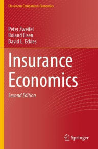 Title: Insurance Economics, Author: Peter Zweifel