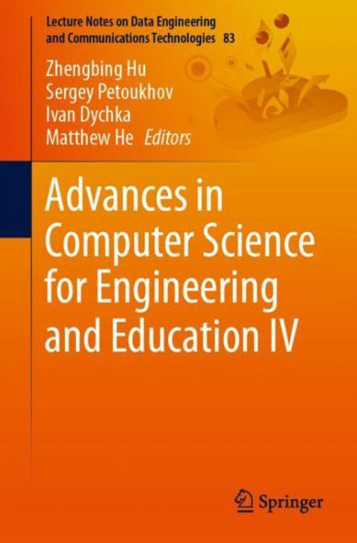 Advances Computer Science for Engineering and Education IV