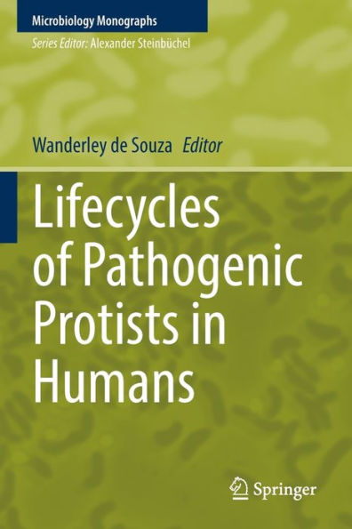 Lifecycles of Pathogenic Protists Humans