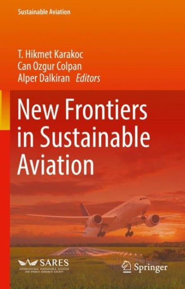 New Frontiers in Sustainable Aviation