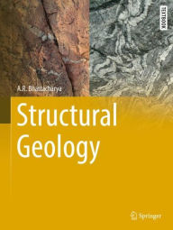 Title: Structural Geology, Author: A.R. Bhattacharya