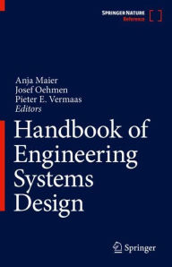 Title: Handbook of Engineering Systems Design, Author: Anja Maier