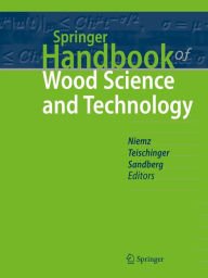 Title: Springer Handbook of Wood Science and Technology, Author: Peter Niemz