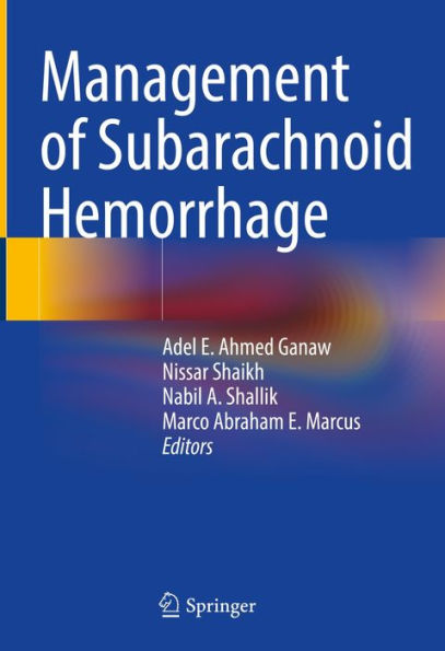 Management of Subarachnoid Hemorrhage