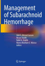 Management of Subarachnoid Hemorrhage