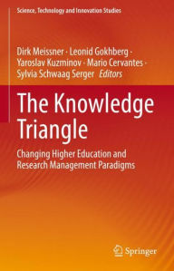 Title: The Knowledge Triangle: Changing Higher Education and Research Management Paradigms, Author: Dirk Meissner