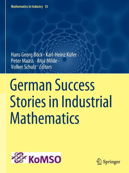 German Success Stories Industrial Mathematics