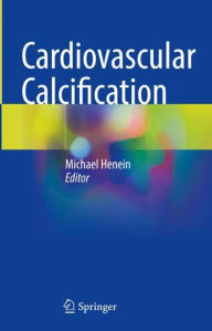 Title: Cardiovascular Calcification, Author: Michael Henein