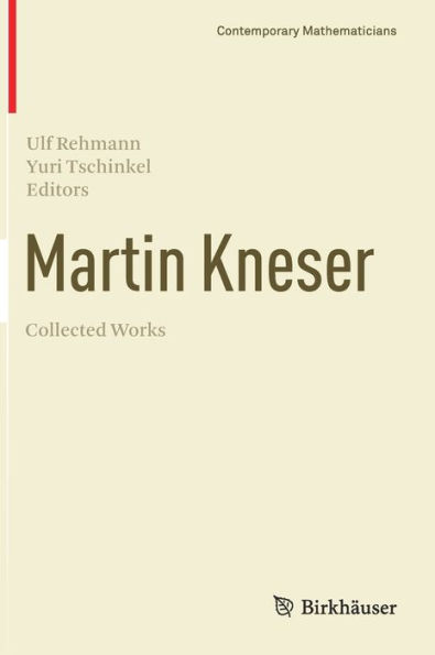 Martin Kneser Collected Works