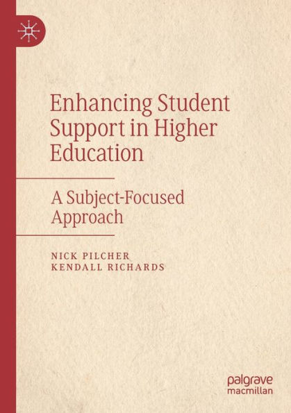 Enhancing Student Support Higher Education: A Subject-Focused Approach