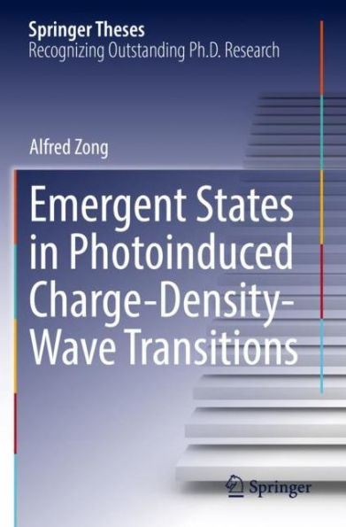 Emergent States Photoinduced Charge-Density-Wave Transitions
