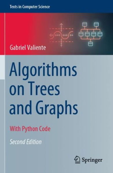 Algorithms on Trees and Graphs: With Python Code