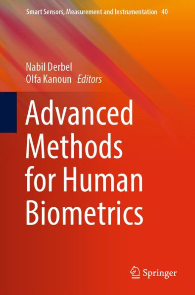 Advanced Methods for Human Biometrics