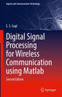 Digital Signal Processing for Wireless Communication using Matlab