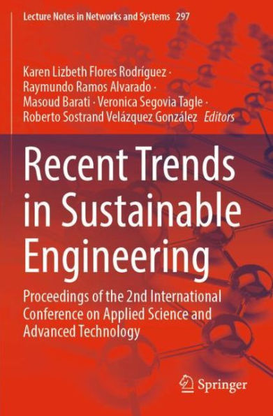 Recent Trends Sustainable Engineering: Proceedings of the 2nd International Conference on Applied Science and Advanced Technology