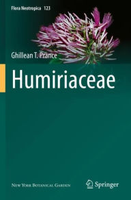 Title: Humiriaceae, Author: Ghillean T. Prance