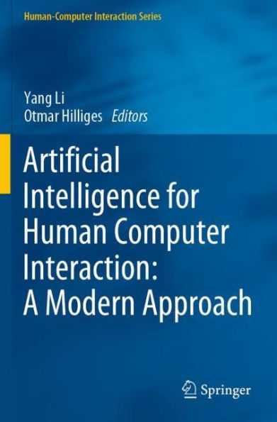Artificial Intelligence for Human Computer Interaction: A Modern Approach