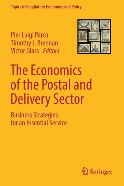 the Economics of Postal and Delivery Sector: Business Strategies for an Essential Service