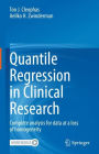 Quantile Regression in Clinical Research: Complete analysis for data at a loss of homogeneity