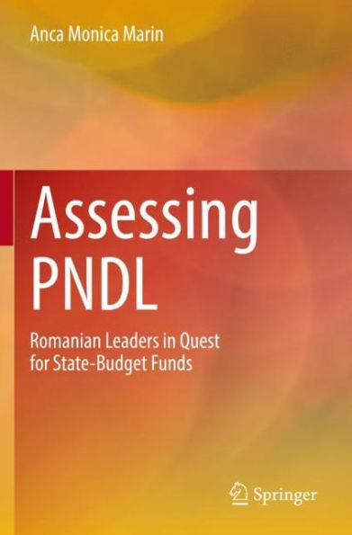 Assessing PNDL: Romanian Leaders Quest for State-Budget Funds