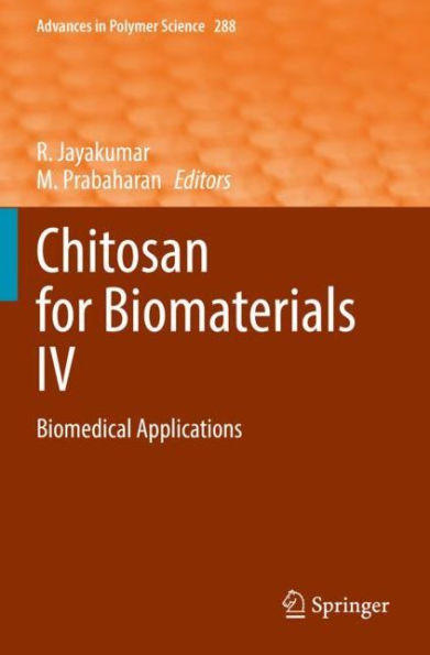 Chitosan for Biomaterials IV: Biomedical Applications