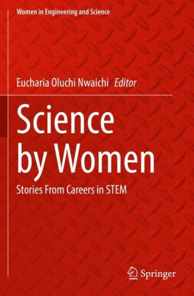 Science by Women: Stories From Careers STEM