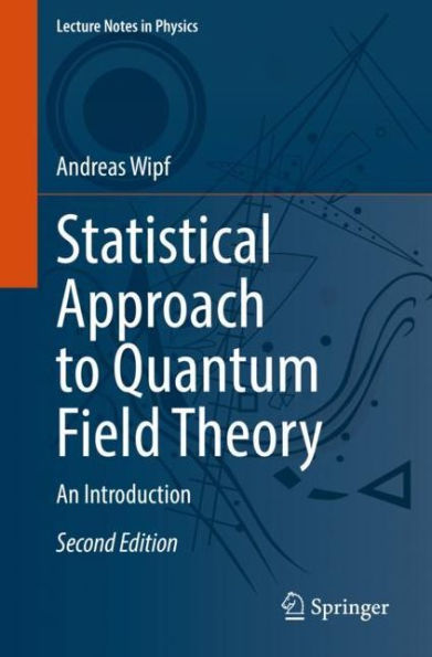 Statistical Approach to Quantum Field Theory: An Introduction