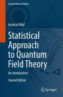 Statistical Approach to Quantum Field Theory: An Introduction