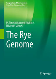 Title: The Rye Genome, Author: M. Timothy Rabanus-Wallace