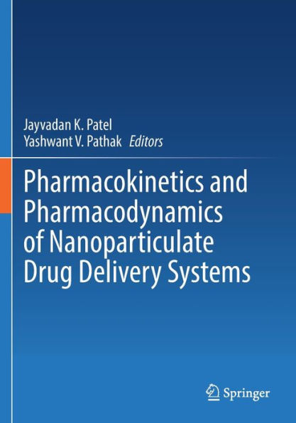 Pharmacokinetics and Pharmacodynamics of Nanoparticulate Drug Delivery Systems