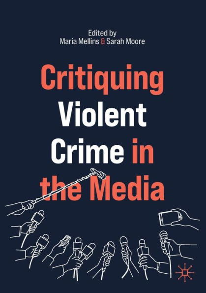 Critiquing Violent Crime the Media