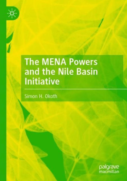 the MENA Powers and Nile Basin Initiative