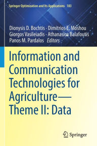 Title: Information and Communication Technologies for Agriculture-Theme II: Data, Author: Dionysis D. Bochtis