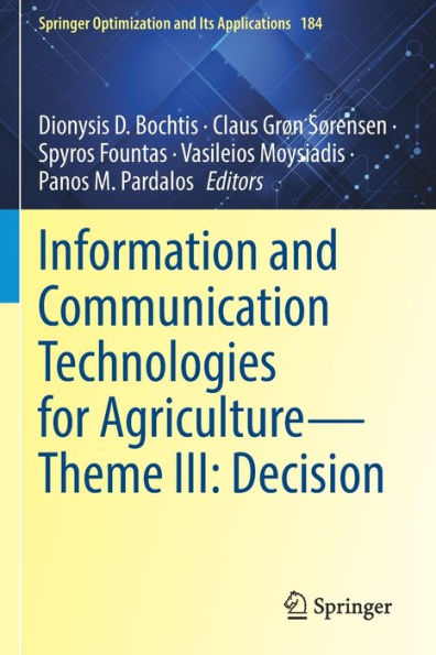 Information and Communication Technologies for Agriculture-Theme III: Decision