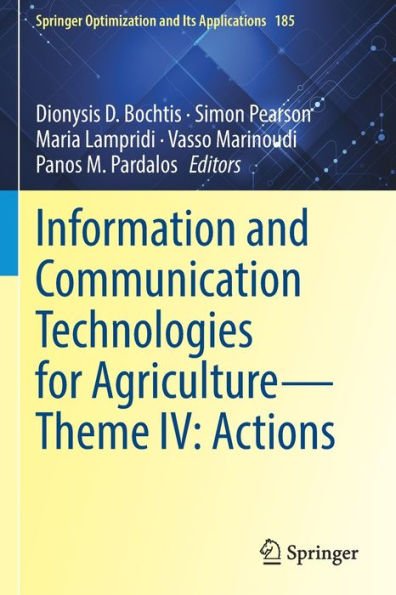 Information and Communication Technologies for Agriculture-Theme IV: Actions