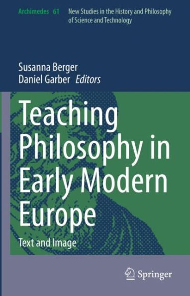 Teaching Philosophy Early Modern Europe: Text and Image