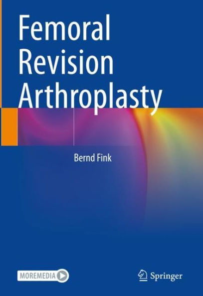 Femoral Revision Arthroplasty