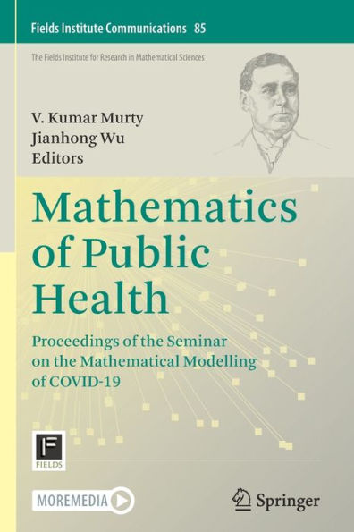 Mathematics of Public Health: Proceedings the Seminar on Mathematical Modelling COVID-19