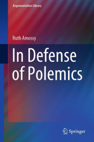 Title: In Defense of Polemics, Author: Ruth Amossy