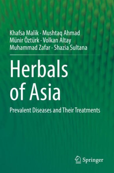 Herbals of Asia: Prevalent Diseases and Their Treatments