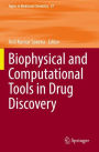 Biophysical and Computational Tools in Drug Discovery