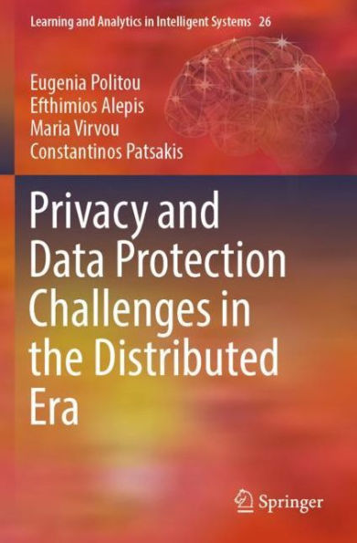 Privacy and Data Protection Challenges the Distributed Era