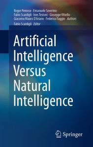 Title: Artificial Intelligence Versus Natural Intelligence, Author: Roger Penrose