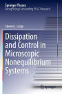 Dissipation and Control in Microscopic Nonequilibrium Systems