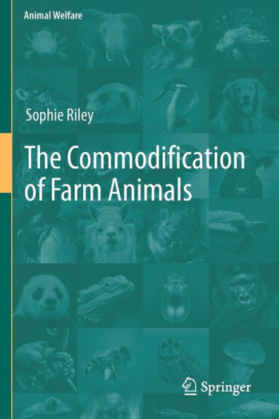 The Commodification of Farm Animals