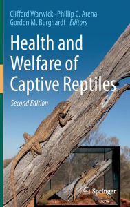 Title: Health and Welfare of Captive Reptiles, Author: Clifford Warwick