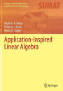 Application-Inspired Linear Algebra