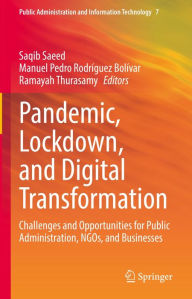 Title: Pandemic, Lockdown, and Digital Transformation: Challenges and Opportunities for Public Administration, NGOs, and Businesses, Author: Saqib Saeed