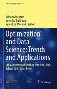 Title: Optimization and Data Science: Trends and Applications: 5th AIROYoung Workshop and AIRO PhD School 2021 Joint Event, Author: Adriano Masone