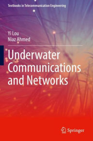 Title: Underwater Communications and Networks, Author: Yi Lou